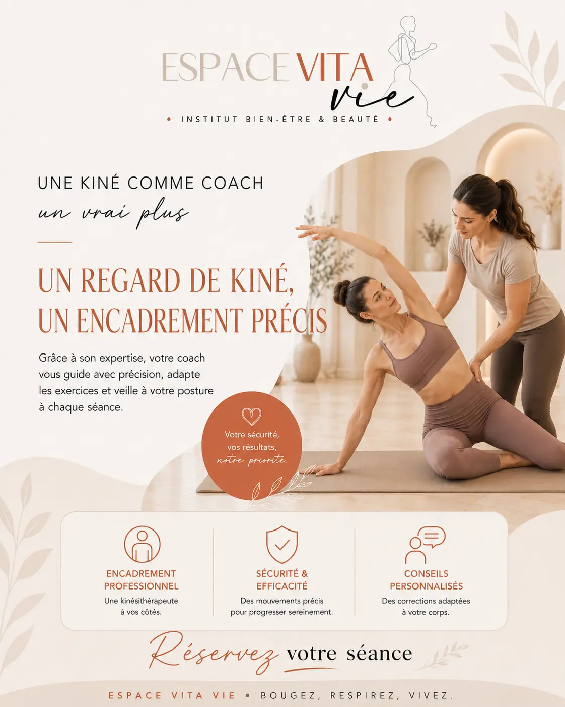 Un regard de kiné, un encadrement précis